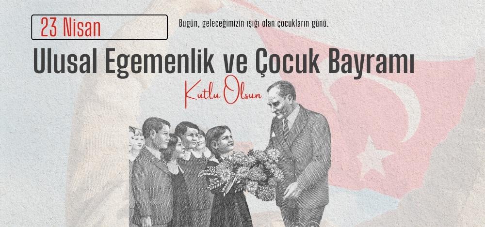 23 Nisan Kutlu Olsun!